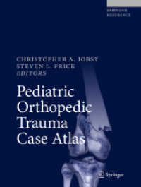 Pediatric Orthopedic Trauma Case Atlas