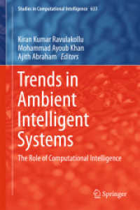 Trends in Ambient Intelligent Systems : The Role of Computational Intelligence (Studies in Computational Intelligence)