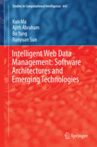 Intelligent Web Data Management: Software Architectures and Emerging Technologies (Studies in Computational Intelligence)