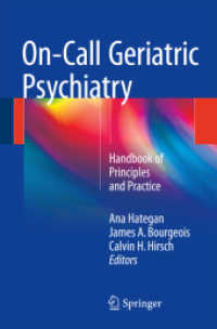 On-Call Geriatric Psychiatry : Handbook of Principles and Practice