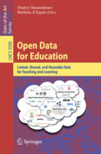 Open Data for Education : Linked, Shared, and Reusable Data for Teaching and Learning (Lecture Notes in Computer Science)