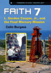 Faith 7 : L. Gordon Cooper, Jr., and the Final Mercury Mission (Springer Praxis Books)