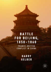 Battle for Beijing, 1858-1860 : Franco-British Conflict in China
