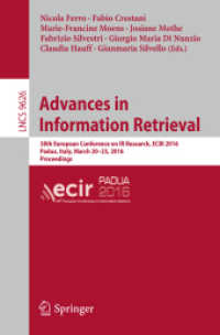 Advances in Information Retrieval : 38th European Conference on IR Research, ECIR 2016, Padua, Italy, March 20-23, 2016. Proceedings (Lecture Notes in Computer Science)