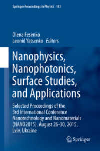 Nanophysics, Nanophotonics, Surface Studies, and Applications : Selected Proceedings of the 3rd International Conference Nanotechnology and Nanomaterials (NANO2015), August 26-30, 2015, Lviv, Ukraine (Springer Proceedings in Physics)