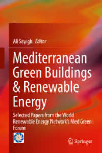 Mediterranean Green Buildings & Renewable Energy : Selected Papers from the World Renewable Energy Network's Med Green Forum