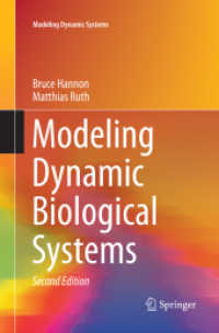Modeling Dynamic Biological Systems (Modeling Dynamic Systems) （2ND）