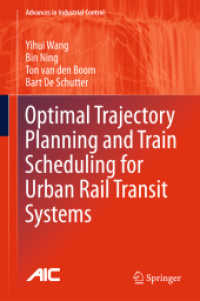 Optimal Trajectory Planning and Train Scheduling for Urban Rail Transit Systems (Advances in Industrial Control)
