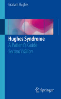 Hughes Syndrome : A Patient's Guide （2ND）