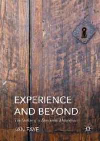 Experience and Beyond : The Outline of a Darwinian Metaphysics