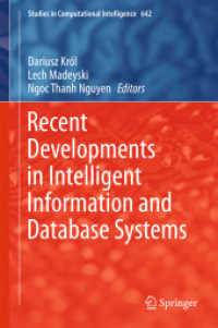 Recent Developments in Intelligent Information and Database Systems (Studies in Computational Intelligence)