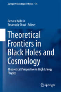 Theoretical Frontiers in Black Holes and Cosmology : Theoretical Perspective in High Energy Physics (Springer Proceedings in Physics)