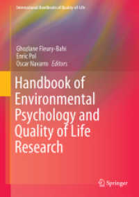 QOLの環境心理学ハンドブック<br>Handbook of Environmental Psychology and Quality of Life Research (International Handbooks of Quality-of-life)