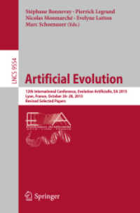 Artificial Evolution : 12th International Conference, Evolution Artificielle, EA 2015, Lyon, France, October 26-28, 2015. Revised Selected Papers (Lecture Notes in Computer Science)