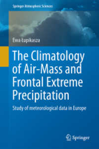 The Climatology of Air-Mass and Frontal Extreme Precipitation : Study of meteorological data in Europe (Springer Atmospheric Sciences)