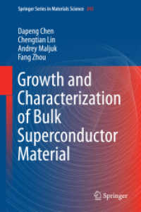 Growth and Characterization of Bulk Superconductor Material (Springer Series in Materials Science)