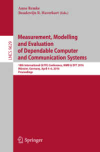 Measurement, Modelling and Evaluation of Dependable Computer and Communication Systems : 18th International GI/ITG Conference, MMB & DFT 2016, Münster, Germany, April 4-6, 2016, Proceedings (Lecture Notes in Computer Science)