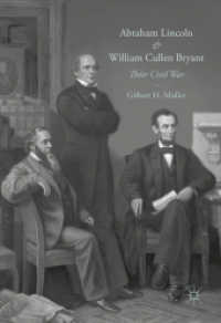 Abraham Lincoln and William Cullen Bryant : Their Civil War