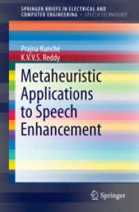 Metaheuristic Applications to Speech Enhancement (Springerbriefs in Speech Technology)
