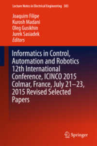 Informatics in Control, Automation and Robotics 12th International Conference, ICINCO 2015 Colmar, France, July 21-23, 2015 Revised Selected Papers (Lecture Notes in Electrical Engineering)