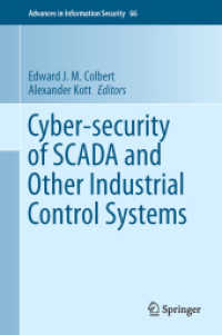 Cyber-security of SCADA and Other Industrial Control Systems (Advances in Information Security)