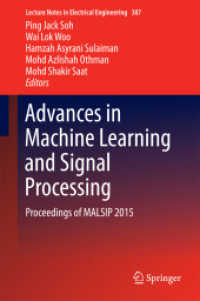 Advances in Machine Learning and Signal Processing : Proceedings of MALSIP 2015 (Lecture Notes in Electrical Engineering)