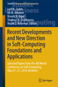 Recent Developments and New Direction in Soft-Computing Foundations and Applications : Selected Papers from the 4th World Conference on Soft Computing, May 25-27, 2014, Berkeley (Studies in Fuzziness and Soft Computing)