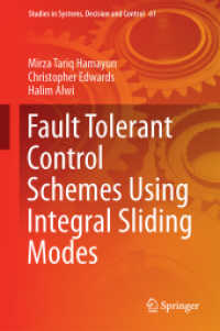 Fault Tolerant Control Schemes Using Integral Sliding Modes (Studies in Systems, Decision and Control)