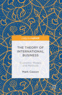The Theory of International Business : Economic Models and Methods