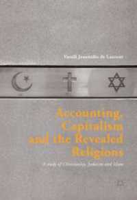 Accounting, Capitalism and the Revealed Religions : A Study of Christianity, Judaism and Islam
