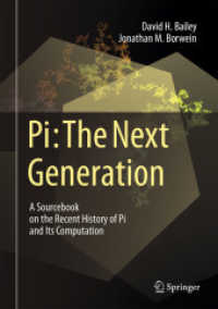 円周率の数学とコンピュータ科学：次世代のためのソースブック<br>Pi: the Next Generation : A Sourcebook on the Recent History of Pi and Its Computation