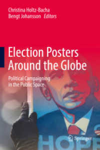 世界各地の選挙ポスター：公共圏における選挙キャンペーン<br>Election Posters around the Globe : Political Campaigning in the Public Space