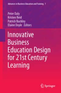 Innovative Business Education Design for 21st Century Learning (Advances in Business Education and Training)