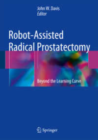 Robot-Assisted Radical Prostatectomy : Beyond the Learning Curve