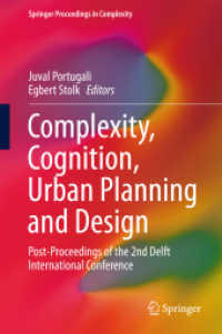 Complexity, Cognition, Urban Planning and Design : Post-Proceedings of the 2nd Delft International Conference (Springer Proceedings in Complexity)