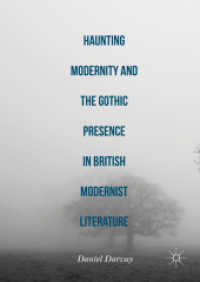 イギリス・モダニズム文学とゴシックの系譜<br>Haunting Modernity and the Gothic Presence in British Modernist Literature