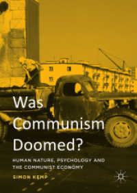 Was Communism Doomed? : Human Nature, Psychology and the Communist Economy