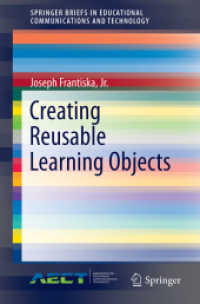 Creating Reusable Learning Objects (Springerbriefs in Educational Communications and Technology)