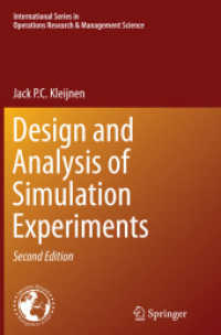 Design and Analysis of Simulation Experiments (International Series in Operations Research & Management Science) （2ND）