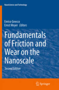 Fundamentals of Friction and Wear on the Nanoscale (Nanoscience and Technology) （2ND）