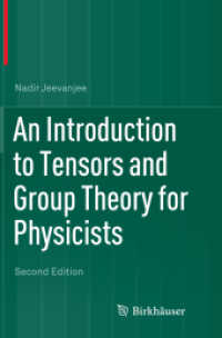 An Introduction to Tensors and Group Theory for Physicists （2ND）