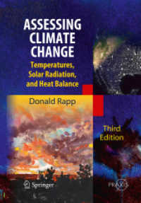 Assessing Climate Change : Temperatures, Solar Radiation and Heat Balance (Springer Praxis Books) （3RD）