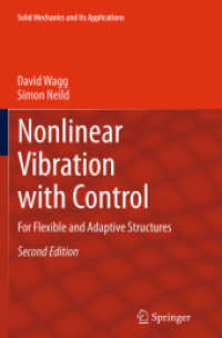 Nonlinear Vibration with Control : For Flexible and Adaptive Structures (Solid Mechanics and Its Applications) （2ND）