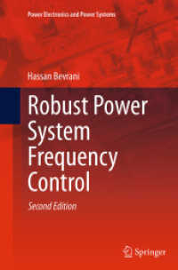 Robust Power System Frequency Control (Power Electronics and Power Systems) （2ND）