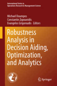 Robustness Analysis in Decision Aiding, Optimization, and Analytics (International Series in Operations Research & Management Science)