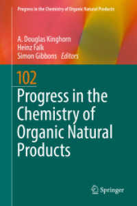 Progress in the Chemistry of Organic Natural Products 102 (Progress in the Chemistry of Organic Natural Products)