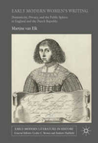 Early Modern Women's Writing : Domesticity, Privacy, and the Public Sphere in England and the Dutch Republic (Early Modern Literature in History)