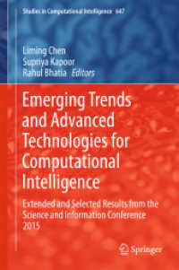 Emerging Trends and Advanced Technologies for Computational Intelligence : Extended and Selected Results from the Science and Information Conference 2015 (Studies in Computational Intelligence)