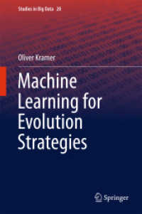 進化戦略における機械学習<br>Machine Learning for Evolution Strategies (Studies in Big Data)
