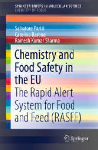 Chemistry and Food Safety in the EU : The Rapid Alert System for Food and Feed (RASFF) (Springerbriefs in Molecular Science)